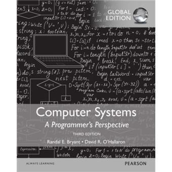 Computer Systems A Programmers Perspective Global Edition by David ...