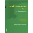 Genève-Abidjan 2023. La Correspondance