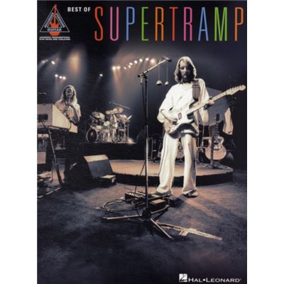 Hal Leonard Best Of Supertramp Guitar Recorded Versions By Publishing Corporation