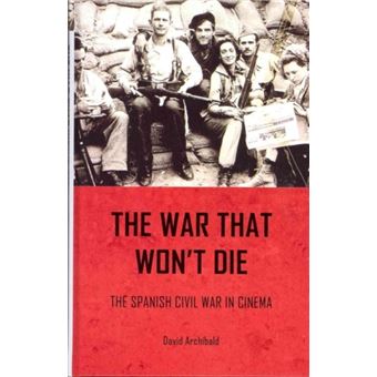 The War That Wont Die by David Archibald David Archibald - broché