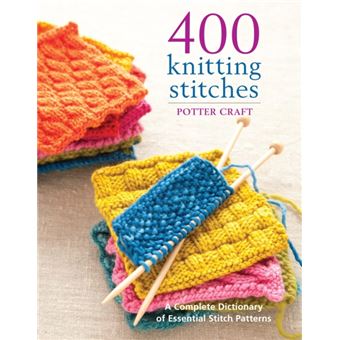 400 Knitting Stitches by Potter Craft - 1