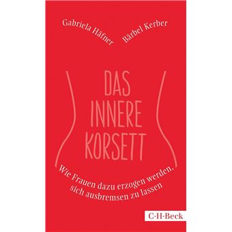 Das innere Korsett | Bärbel Kerber - 1