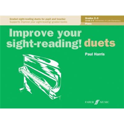 Faber Music Ltd Improve Your Sightreading Piano Duets Grades 23 By Paul Harris