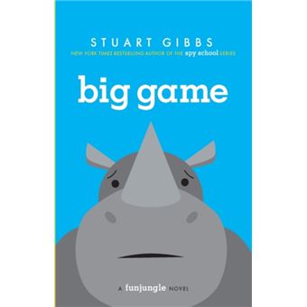 Big Game by Stuart Gibbs - 1