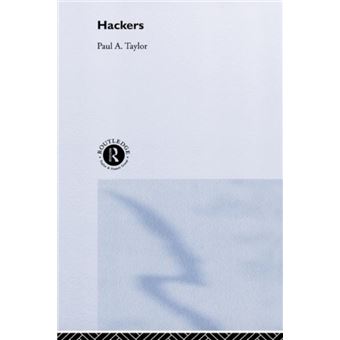 Hackers by Paul Taylor - 1
