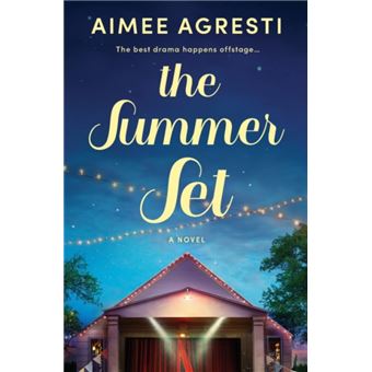 The Summer Set by Aimee Agresti - 1