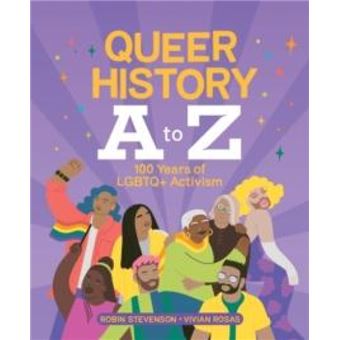 Queer History A to Z by Robin Stevenson - 1