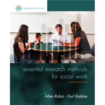 Empowerment Series Essential Research Methods for Social Work by Allen University of Houston Rubin - 1
