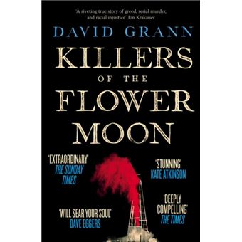 Killers of the Flower Moon by David Grann - 1