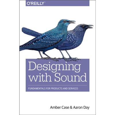 Oreilly Media Designing With Sound By Aaron Day