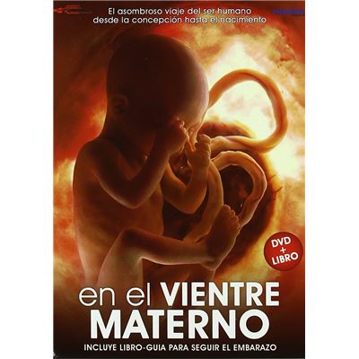 Dans l'utérus (En el Vientre Materno)