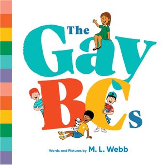 GayBCs The by M.L. Webb - 1