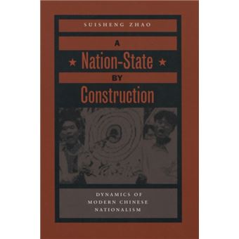 A NationState by Construction by Suisheng Zhao - 1
