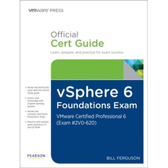 vSphere 6 Foundations Exam Official Cert Guide Exam 2V0620 by Bill Ferguson - 1
