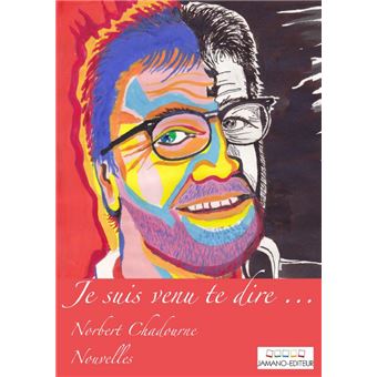 Je suis venu te dire - 1