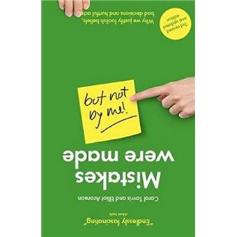 Mistakes Were Made but Not by Me by Elliot Aronson - 1