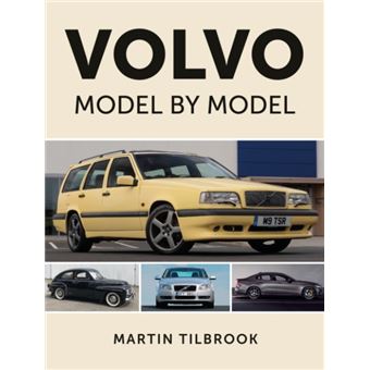 Volvo Model by Model by Martin Tilbrook - 1