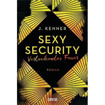 Sexy Security: Verlockendes Feuer | Julie Kenner - 1