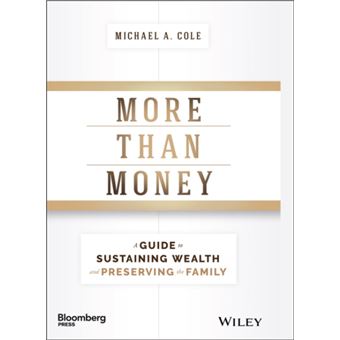 More Than Money by Michael A. Cole - 1