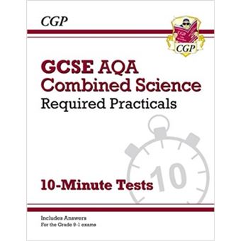 GCSE Combined Science AQA Required Practicals 10Minute Tests includes Answers by CGP Books - 1