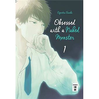 Obseed Obsessed with a naked monster 1 | Ogeretsu Tanaka Ogeretsu Tanaka ...