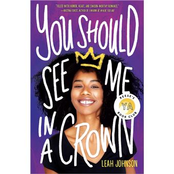 You should see me in a crown | Leah Johnson - 1