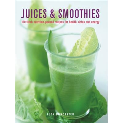 Anness Publishing Juices & Smoothies