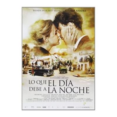 Ce que le jour doit à la nuit (Lo que el día debe a la noche)