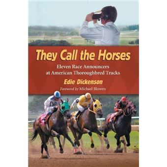 They Call the Horses by Edie Dickenson - 1