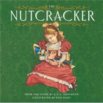 The Nutcracker by E.T.A. Hoffmann - 1