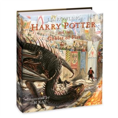 Harry Potter and the Goblet of Fire The Illustrated Edition Harry Potter Book 4 by J. K. Rowling J. K. Rowling broche J. K. Rowling Achat Livre fnac