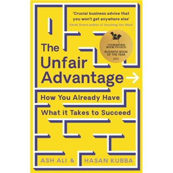 The Unfair Advantage by Hasan Kubba - 1