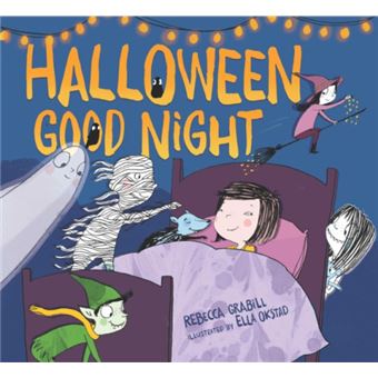 Halloween Good Night by Rebecca Grabill & Illustrated by Ella Okstad - 1