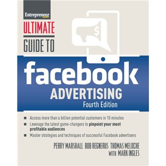 Ultimate Guide to Facebook Advertising by Mark Ingles - 1