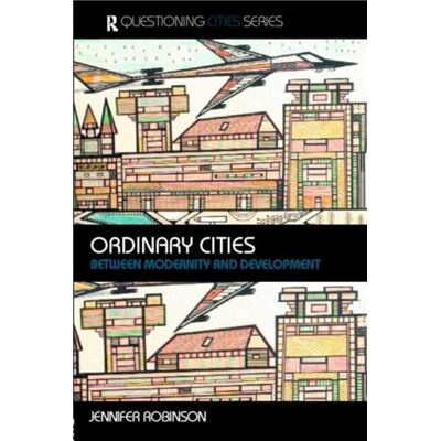 Ordinary Cities by Jennifer Robinson Paperback Book