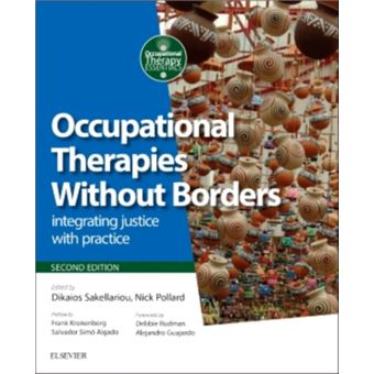 Occupational Therapies Without Borders by Pollard & Nick Senior Lecturer in Occupational Therapy & Occupational Therapy and Vocational & Rehabilitation De - 1