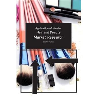 Aon Hair Beauty Market Research by Caroline teacher Munroe - 1
