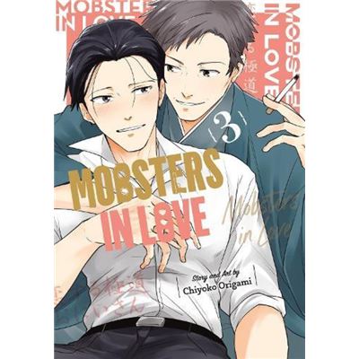 Mobsters In Love 03 - Chiyoko Origami - Square Enix - Livre En Anglais - Paperback