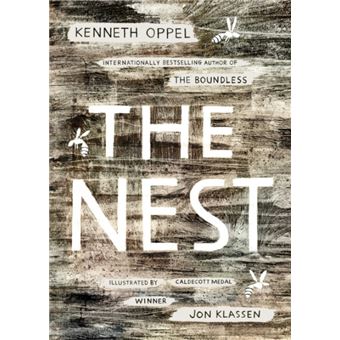 The Nest by Kenneth Oppel & Illustrated by Jon Klassen - 1