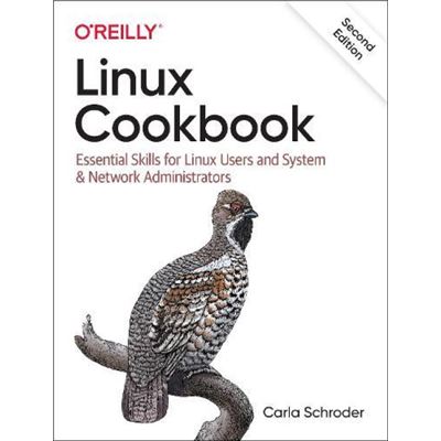 Oreilly Media Linux Cookbook By Carla Schroder