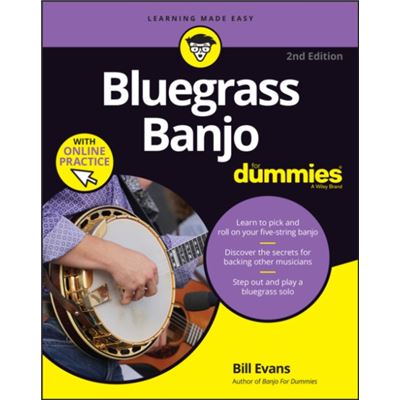 John Wiley Sons Inc Bluegrass Banjo For Dummies By Bill Evans