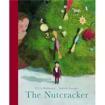 The Nutcracker by E.T.A. Hoffman - 1