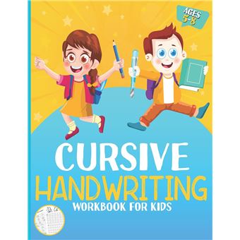 Cursive Handwriting Workbook For Kids Ages 58 - Kids Love To Write ...