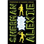 The Absolutely True Diary of a PartTime Indian by Sherman Alexie