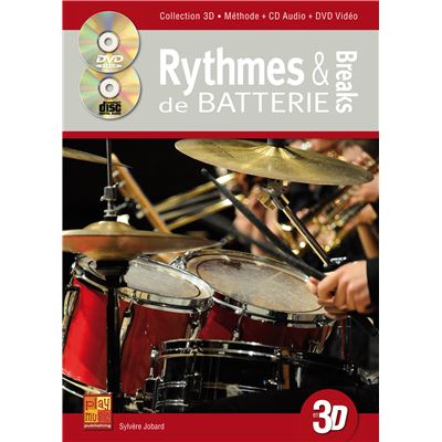Rythmes & breaks de batterie en 3D - 1 Livre + 1 CD + 1 DVD