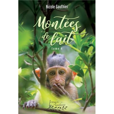 Montées de lait tome 4