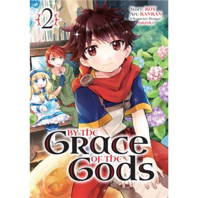 By the Grace of the Gods Manga 02 by Roy