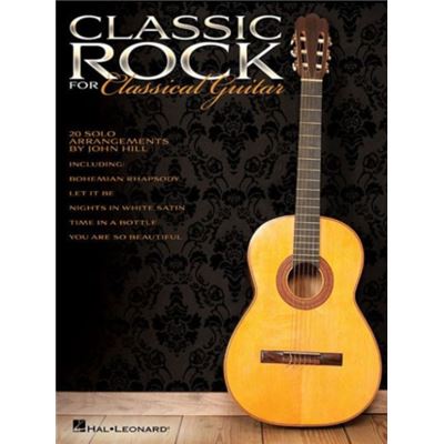 HAL LEONARD Classic Rock for Classical Guitar by  Publishing Corporation