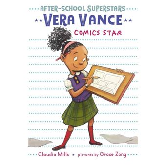 Vera Vance Comics Star by Claudia Mills - 1