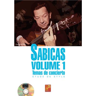 Sabicas V1 - Etude de style - 1 Livre + 1 CD